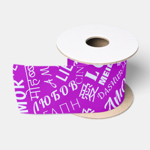 Purple Ribbon Multilingual Love Text - Your Colour Satin Ribbon