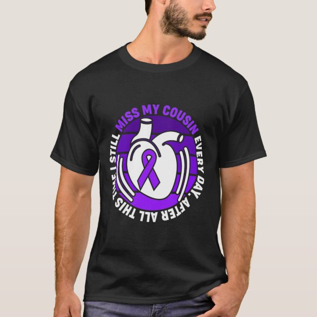 Purple Ribbon Overdose Awareness Miss Cousin Memor T-Shirt (Front)