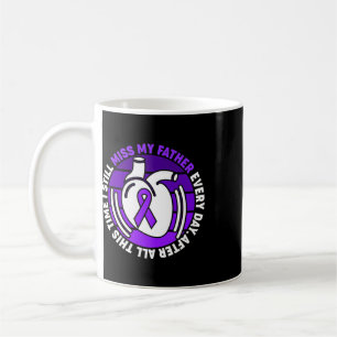 Purple Ribbon Overdose Awareness Miss My Father Me Coffee Mug