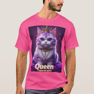 Purple Royal Kitty – Queen Hear My Kitty Purr T-Shirt