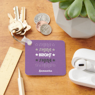 Purple Shine. Shine. Bright. Shine. Shine. Key Ring
