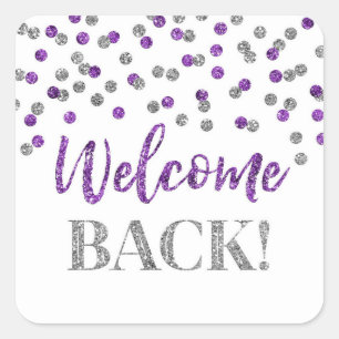 Purple Silver Confetti Welcome Back Square Sticker