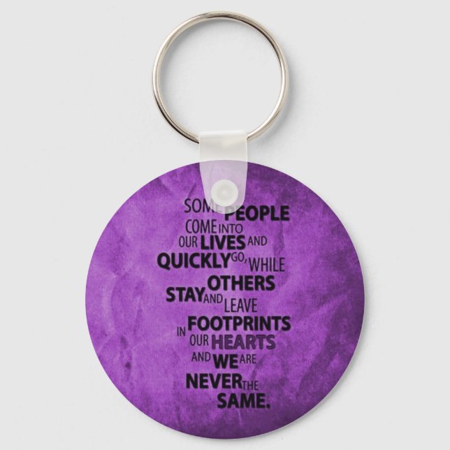 PURPLE SOME PEOPLE LEAVE FOOTPRINTS ON YOUR HEART KEY RING (Front)