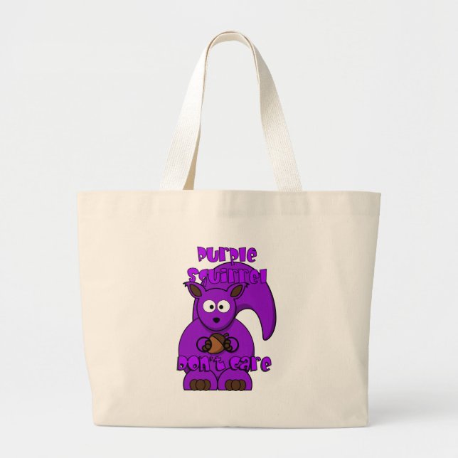 Purple Squirrel Don't Care Large Tote Bag (Front)