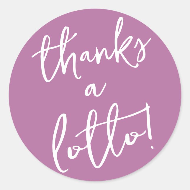 Purple Thanks a Lotto Sticker Lottery Ticket Favou (Front)