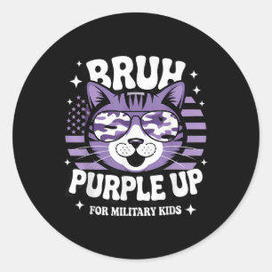 Purple Up For Military Kids Cat Bruh Military Chil Classic Round Sticker