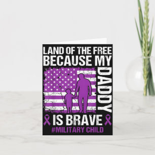 Purple Up Military Child Land of The Daddy is Card