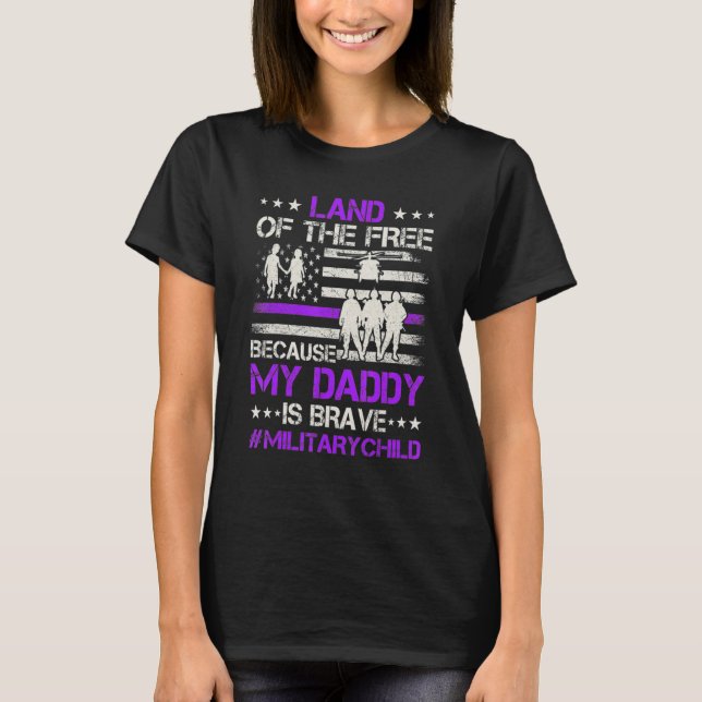 Purple Up Military Kids Land Of The Free My Dad Is T-Shirt (Front)