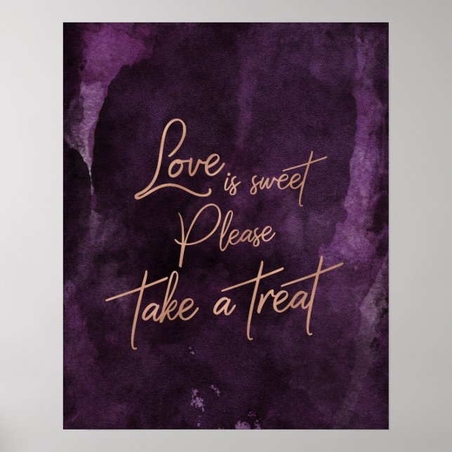 Purple Watercolor Rose Gold Love is Sweet Treat Poster (Front)