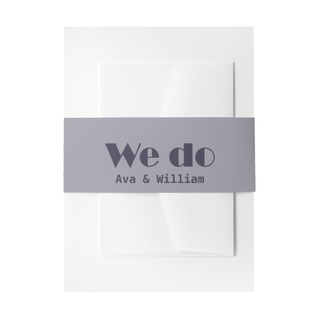 Purple We Do Wedding Stationery Invitation Belly Band (Front Example)