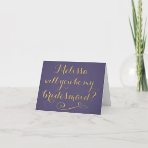 Purple Will You Be My Bridesmaid Typography Card
