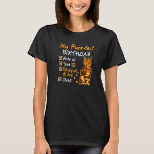 Purr Fect Birthday Pet My Cat All Day 10 Year Old T-Shirt