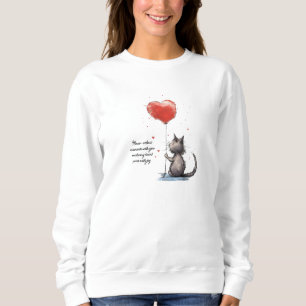 Purr-fect Heart Moments Meow-velous Love Sweatshirt