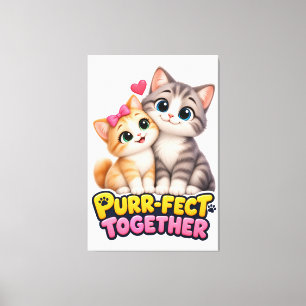 Purr-Fect Together Cute Cat Couple Love Funny Cat Canvas Print