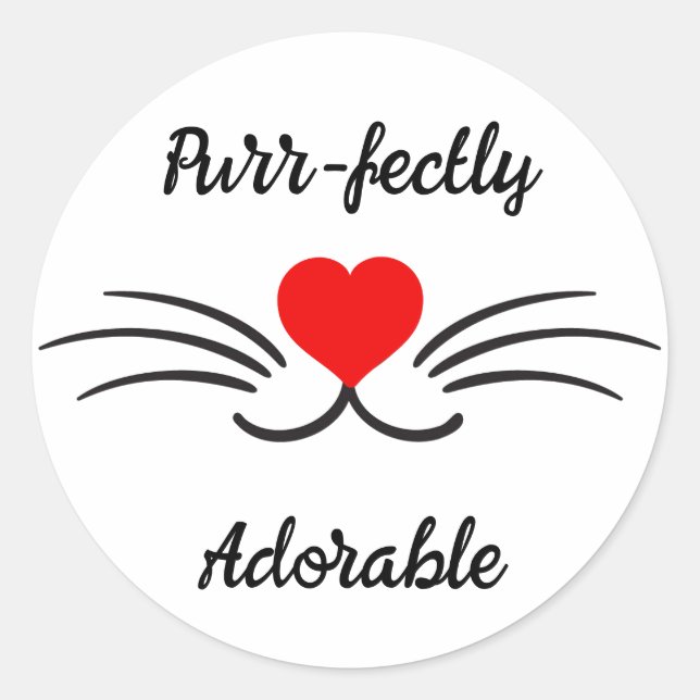 Purr-fectly Adorable Typography  Classic Round Sticker (Front)