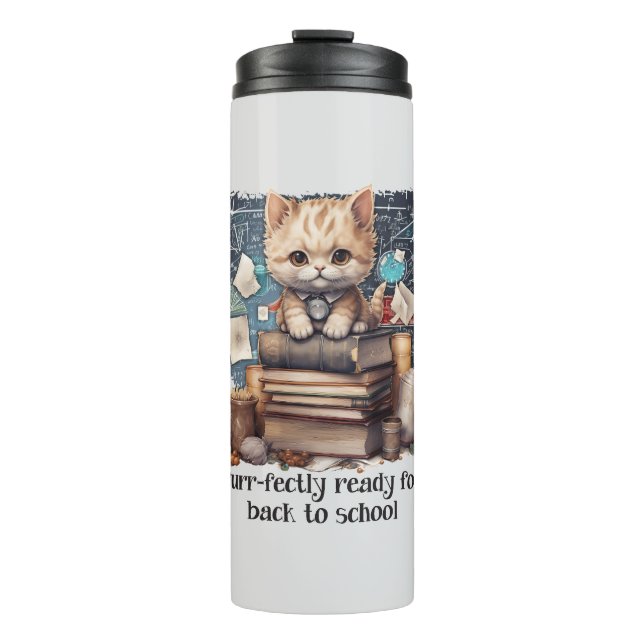 Purr-fectly Ready For Back To School Thermal Tumbler (Front)