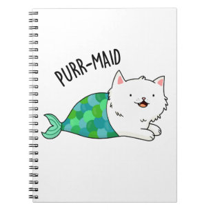 Purr-maid Funny Kitty Cat Mermaid Pun Notebook