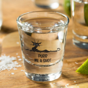 Purr me a Shot Funny Cat  Shot Glass