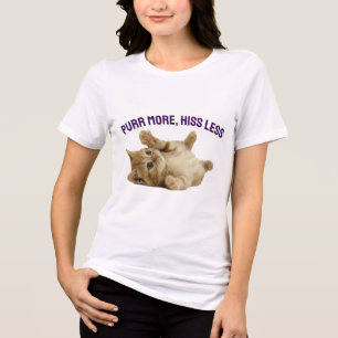 Purr More, Hiss Les – Funny Orange Tabby Cat Women Tri-Blend Shirt