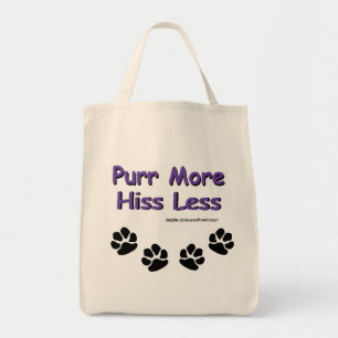 Purr More, Hiss Less Tote Bag