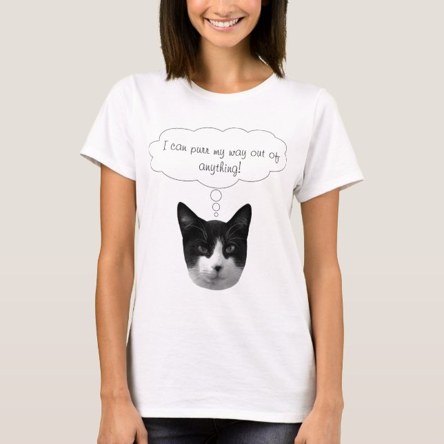 Purr My Way Out of Anything Ladies Tee (Front)