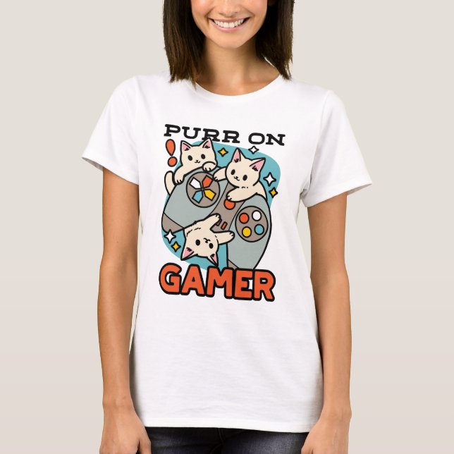 Purr On Gamer - Cute Cat Gaming Design T-Shirt (Front)