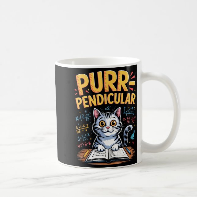 Purr-pendicular Math Cat Pun  Coffee Mug (Right)