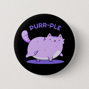 Purr-ple Funny Fat Kitty Cat Pun Dark BG 6 Cm Round Badge