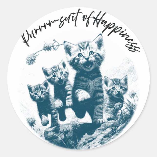 Purr-suit of Happiness, Kitten Style Classic Round Sticker (Front)