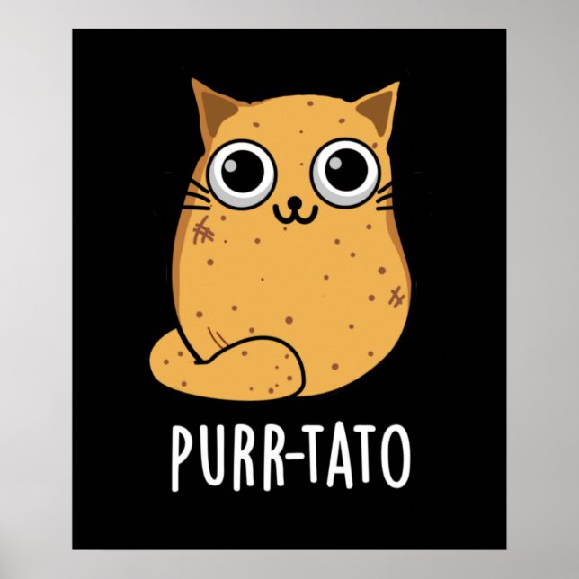 Purr-tato Funny Cat Potato Pun Dark BG Poster (Front)