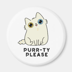 Purr-ty Please Funny Kitty Cat Pun Magnet
