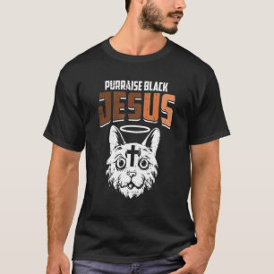 Purraise Black Jesus Black History Month Cute BLM T-Shirt