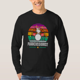 Purrcussionist Percussionist Drummer Cat Drum T-Shirt