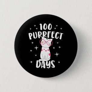 Purrfect Days Cat Happy 100th Day Of School Costum 6 Cm Round Badge