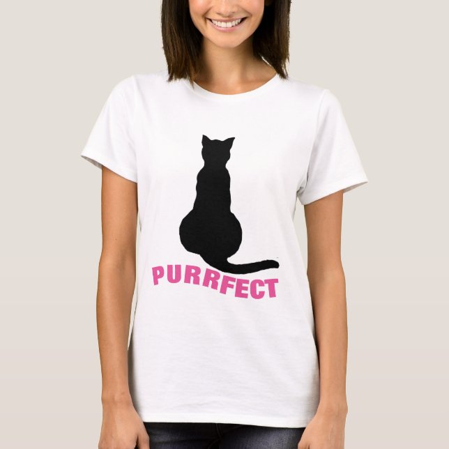 PURRFECT Funny cute Cat T-shirts (Front)