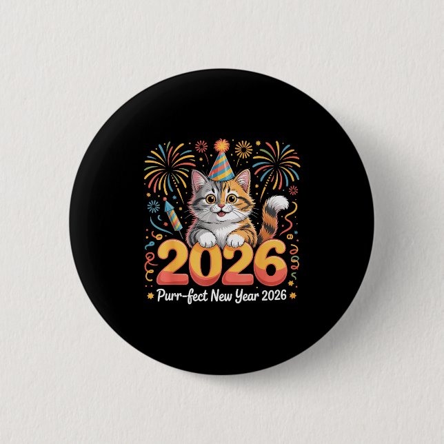 Purrfect New Year 2026 Cute Cat Fireworks Celebrat 6 Cm Round Badge (Front)
