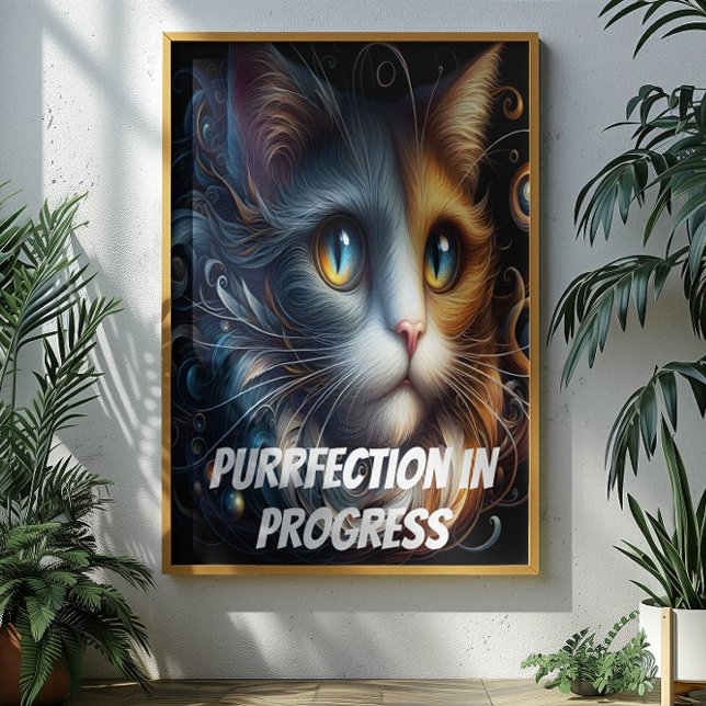 Purrfection in progress poster (Creator Uploaded)