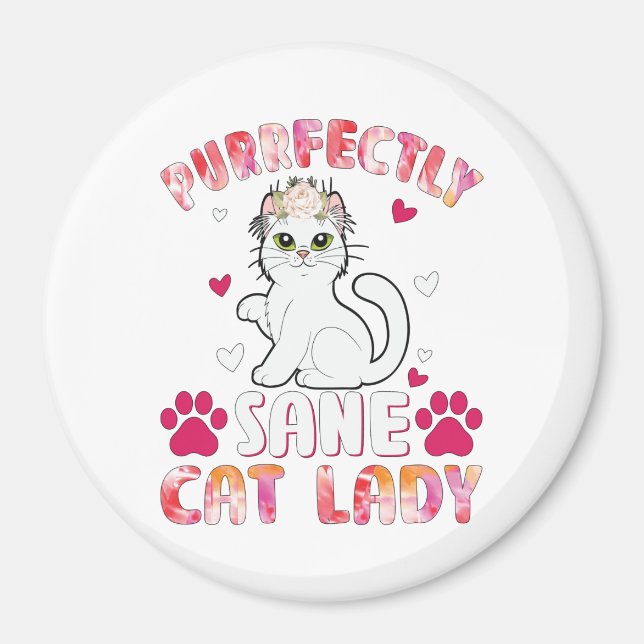 Purrfectly Sane Cat Lady Magnet (Front)