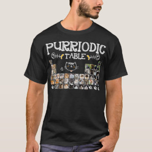 Purriodic Table Cat Funny Cat Chemistry Table of E T-Shirt