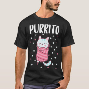 Purrito Funny Kawaii Cat In A Burrito Kitty Kat T-Shirt