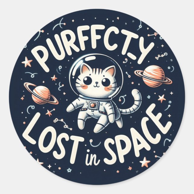 Purrrfectly Lost in Space Cat Cute Astronaut Kitty Classic Round Sticker (Front)