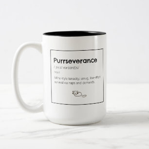 Purrseverance Cat Pun Intellectual Humour Two-Tone Coffee Mug