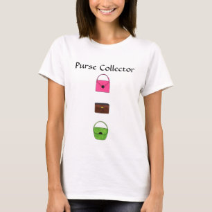 Purse Collector T-Shirt