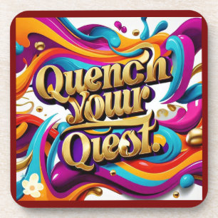 "Pursue Excellence" Coaster