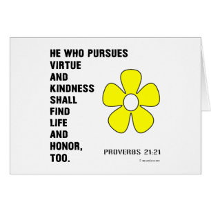 Pursue Virtue Kindess Proverbs 22:21
