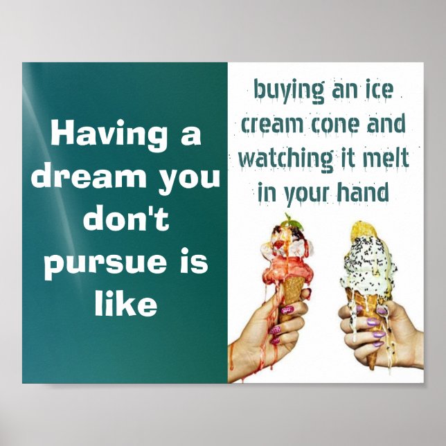 Pursue Your Dreams Poster (Front)