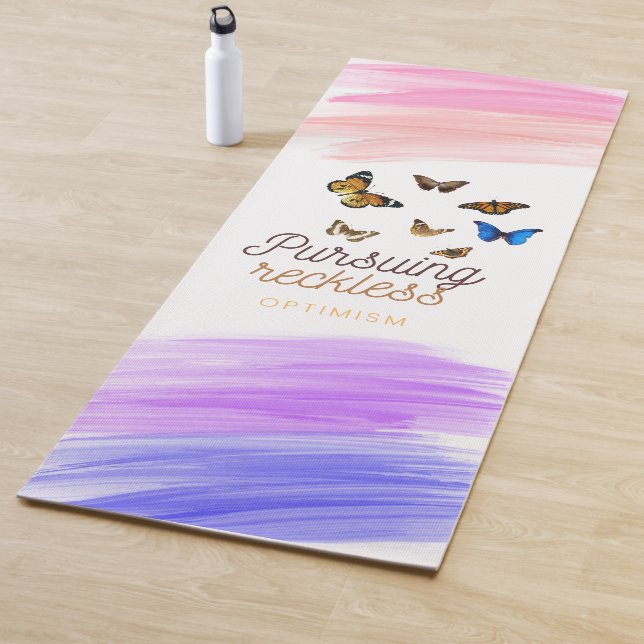 Pursuing reckless optimism butterfly Custom Yoga Mat (In Situ)