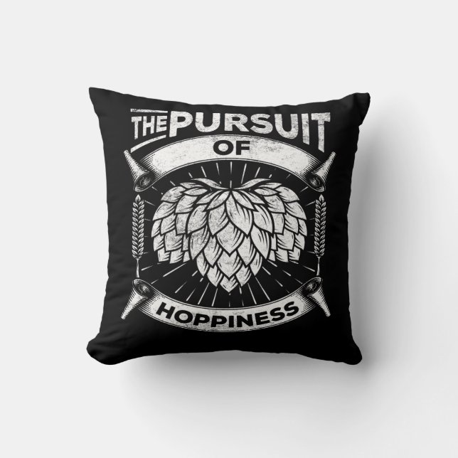 Pursuit of Hoppiness Funny Brew Craft Beer Lover Cushion (Front)