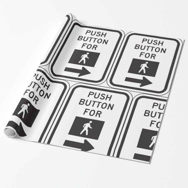 Push Button For Crossing Sign Wrapping Paper (Unrolled)
