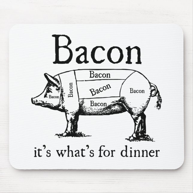 Push Button, Receive Bacon - Bacon Dispenser Mouse Mat (Front)